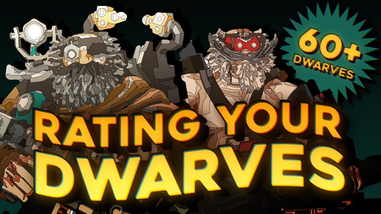 I rated your dwarves from Deep Rock Galactic