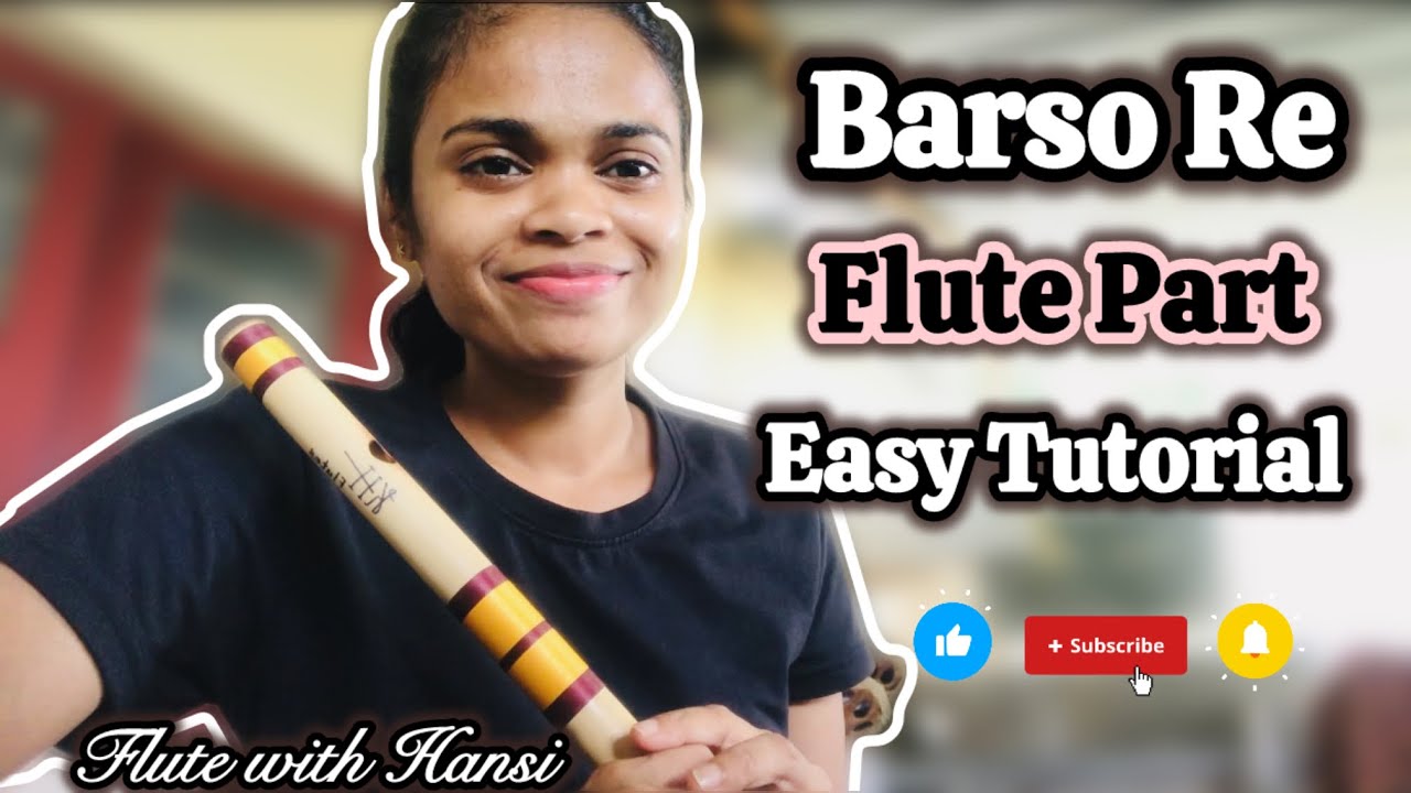 Barso re megha song Flute music | Easy flute tutorial with notation | miss flute 
