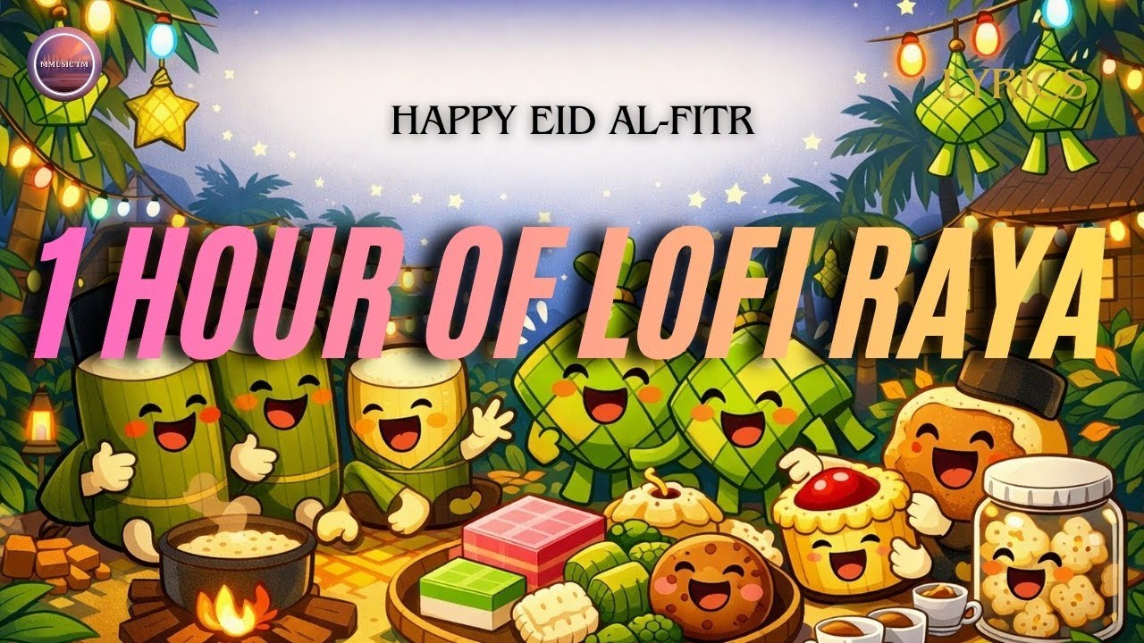 1 HOUR OF LOFI RAYA BEATS TO LISTEN DURING EID AL-FITR | MIX 