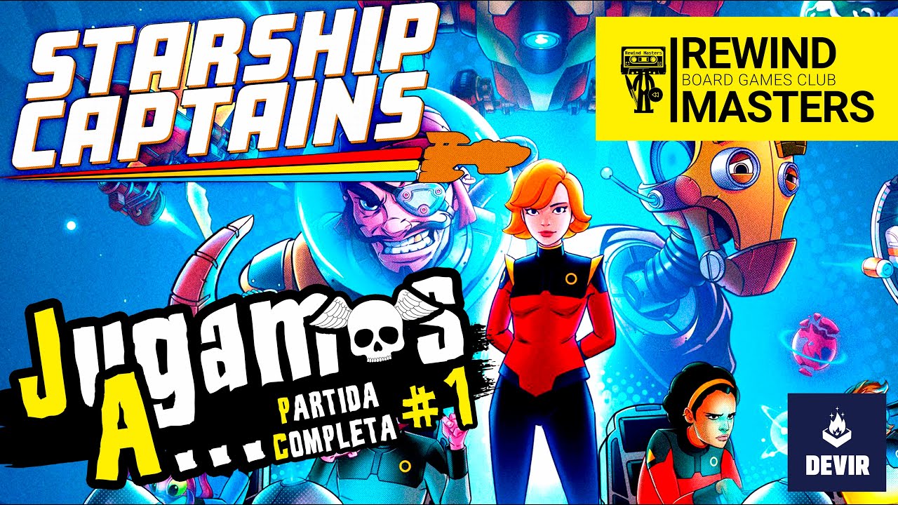 Jugamos a - STARSHIP CAPTAINS | MODO SOLO #1