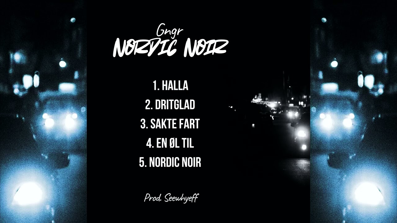 GNGR - Nordic Noir EP (Audio)