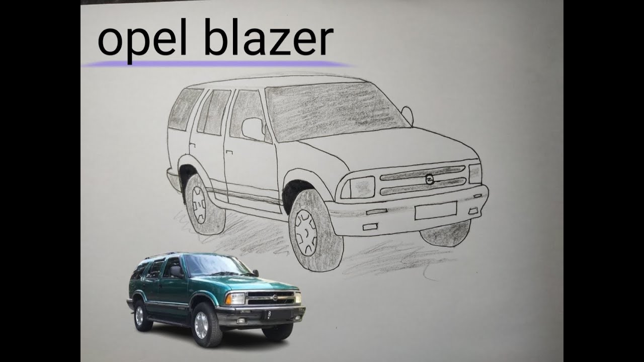 Menggambar Mobil Opel Blazer | Cara Menggambar mobil | How To Draw