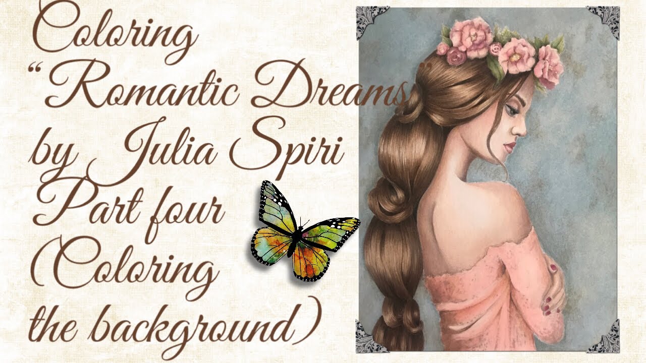 “Romantic Dreams” Part Four ( creating a background with Prismas and odorless Mineral Spirits)
