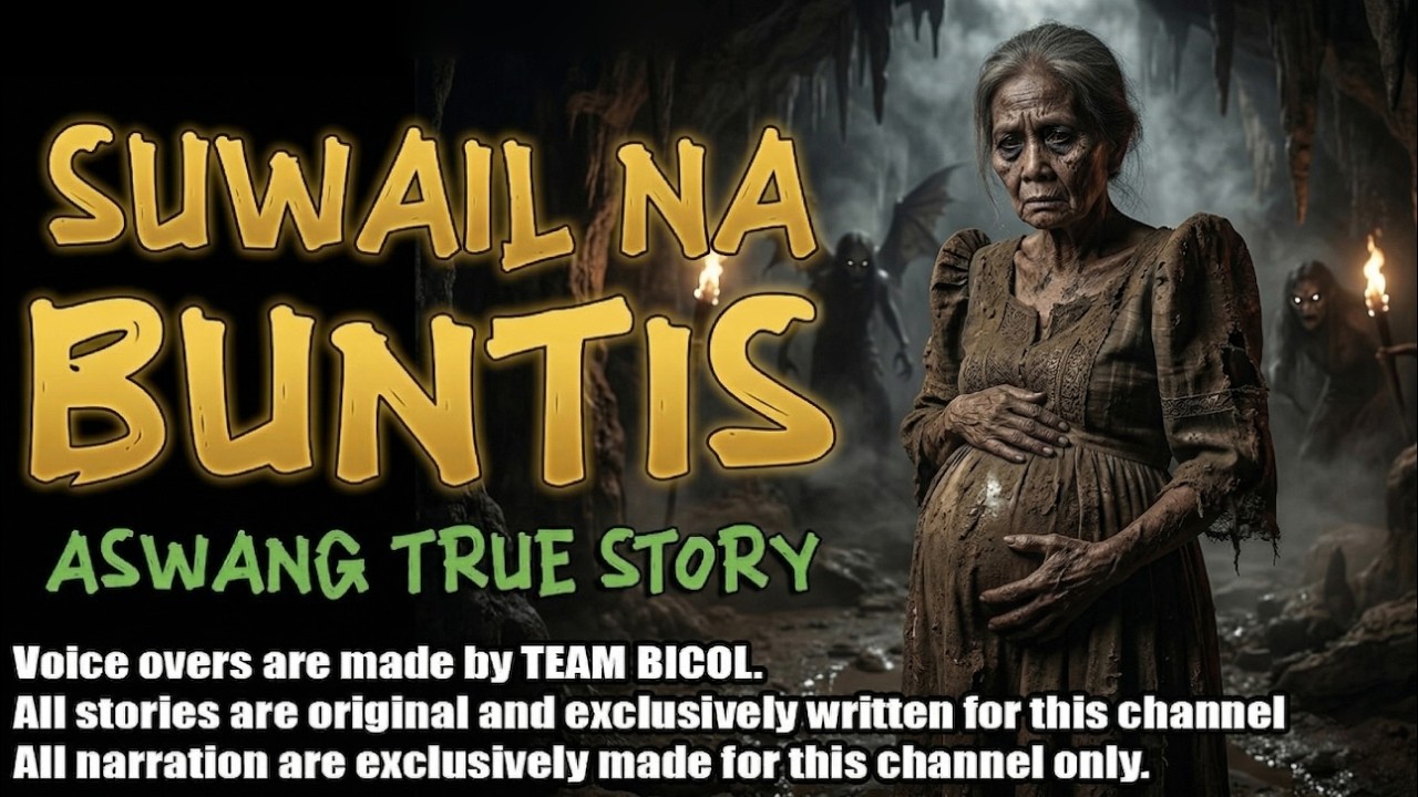 SUWAIL NA BUNTIS | Kwentong Aswang | True Story