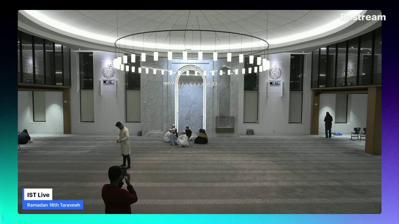 IST Live - Ramadan 17th Taraveeh