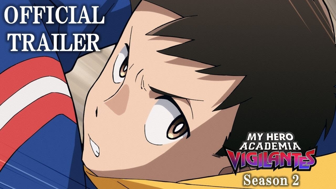 &ldquo;My Hero Academia: Vigilantes&rdquo; Season 2 | Official Trailer | Premiering Jan.5th 2026