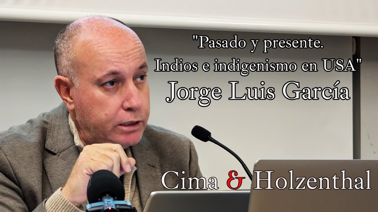 Indios e indigenismo en USA, pasado y presente - Jorge Luis Garc&iacute;a