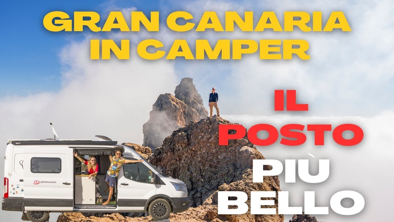 Gran Canaria in CAMPER: il posto più bello! [4K]