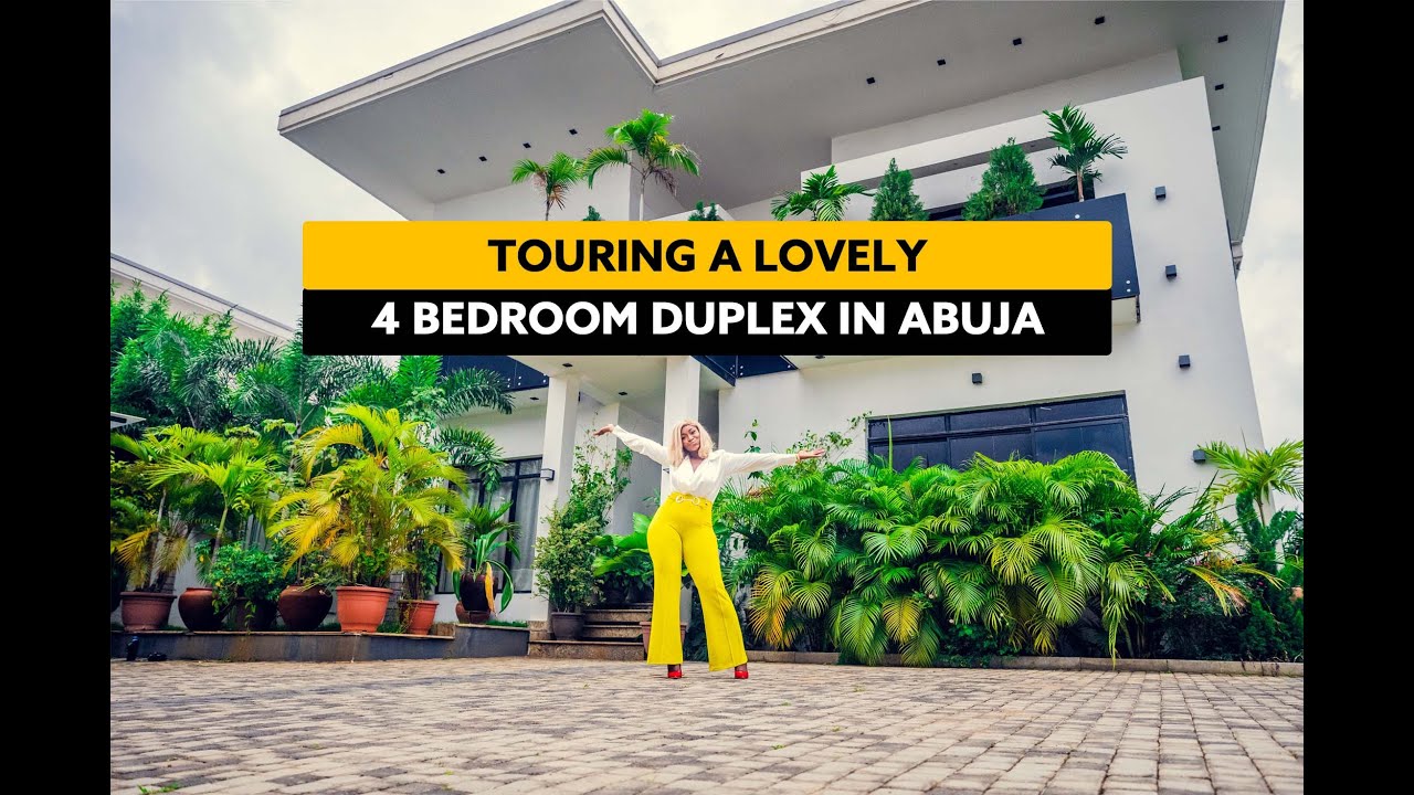 QUICK TOUR OF A LOVELY 4 BEDROOM DUPLEX IN ABUJA