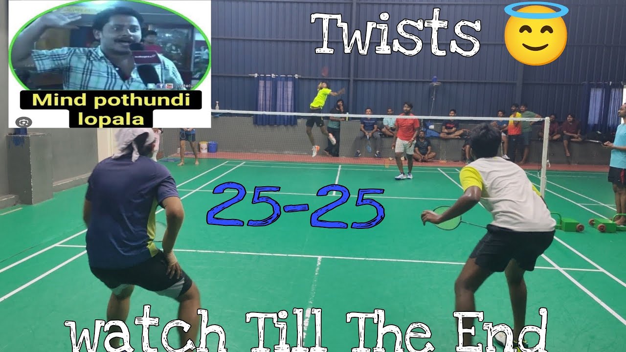Sravan & Lohit vs Nari & Gopi Badminton Match