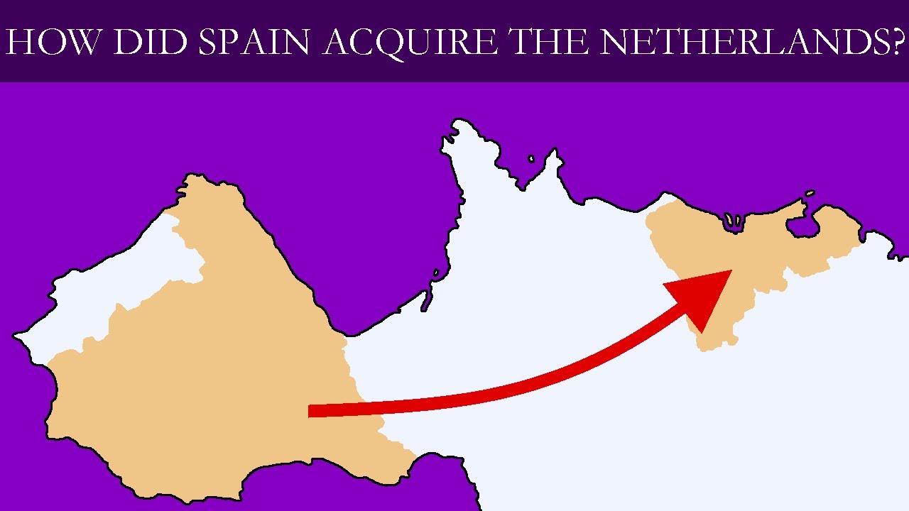 How did Spain acquire the Netherlands? (5 year anniversary!)