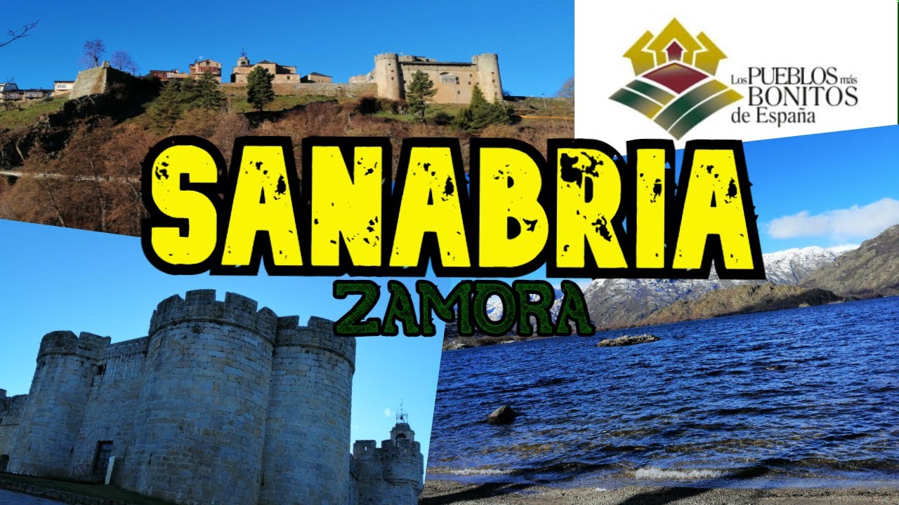 PUEBLA de SANABRIA y LAGO de SANABRIA - Zamora