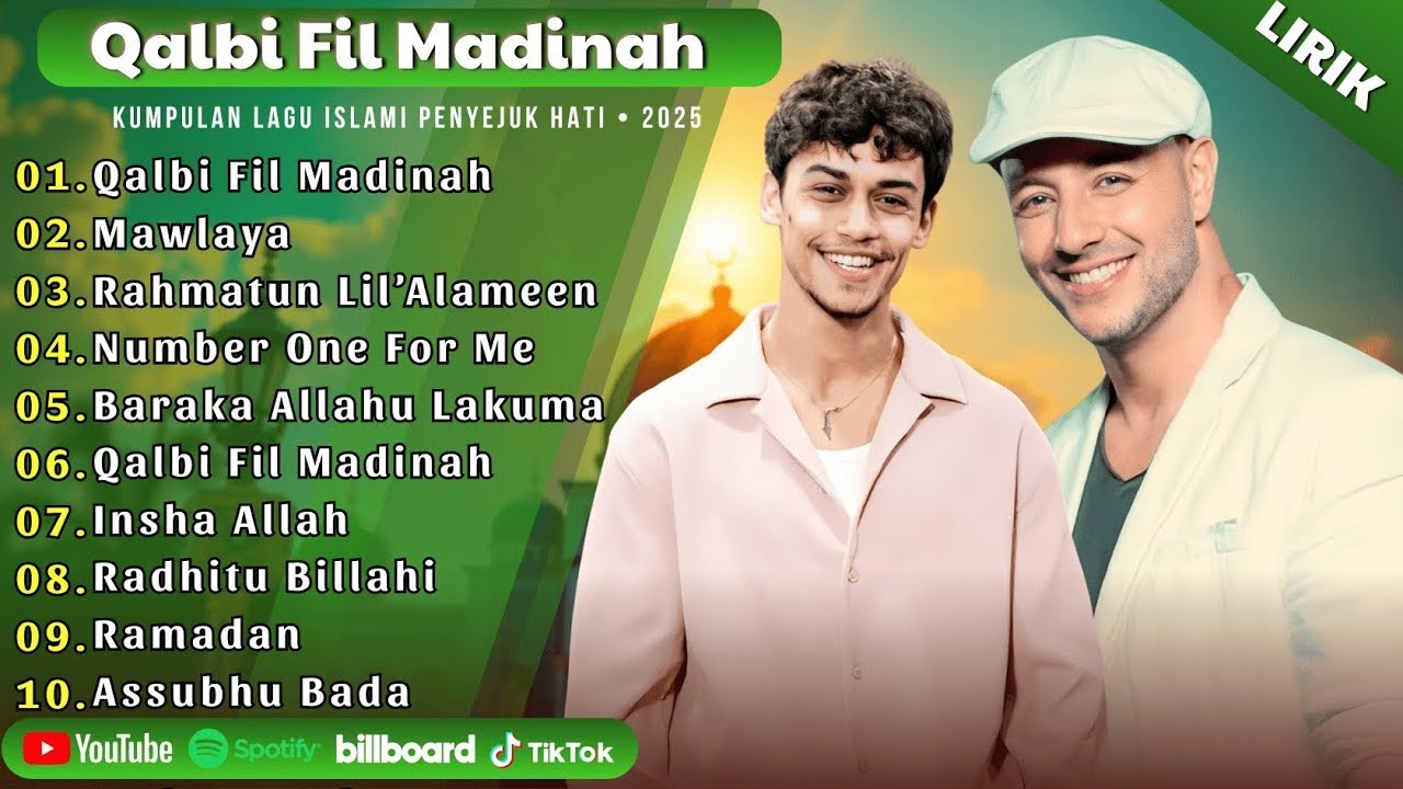 Qalbi Fil Madinah 💖 Kumpulan Lagu Islami Menyentuh Hati 2025 🎍 Maher Zain & Harris J Full Album