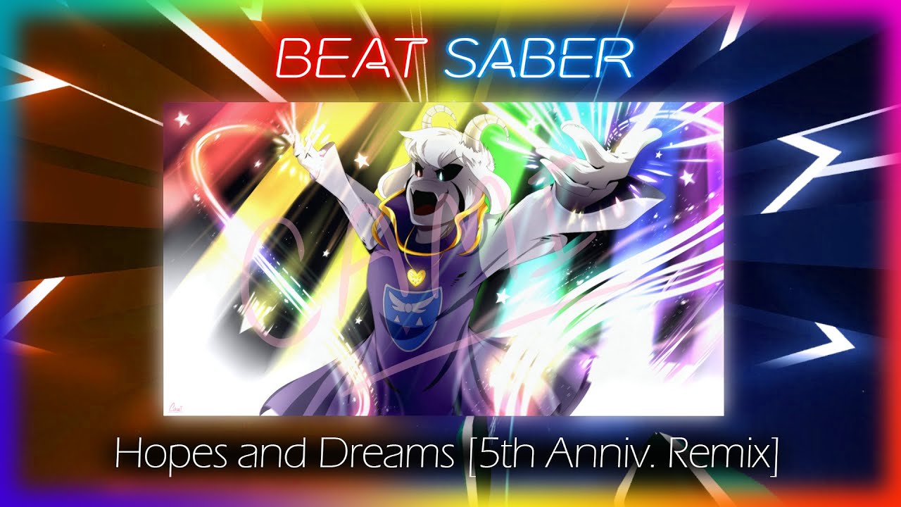 Beat Saber | Hopes and Dreams [5th Anniversary Remix] (Expert+)