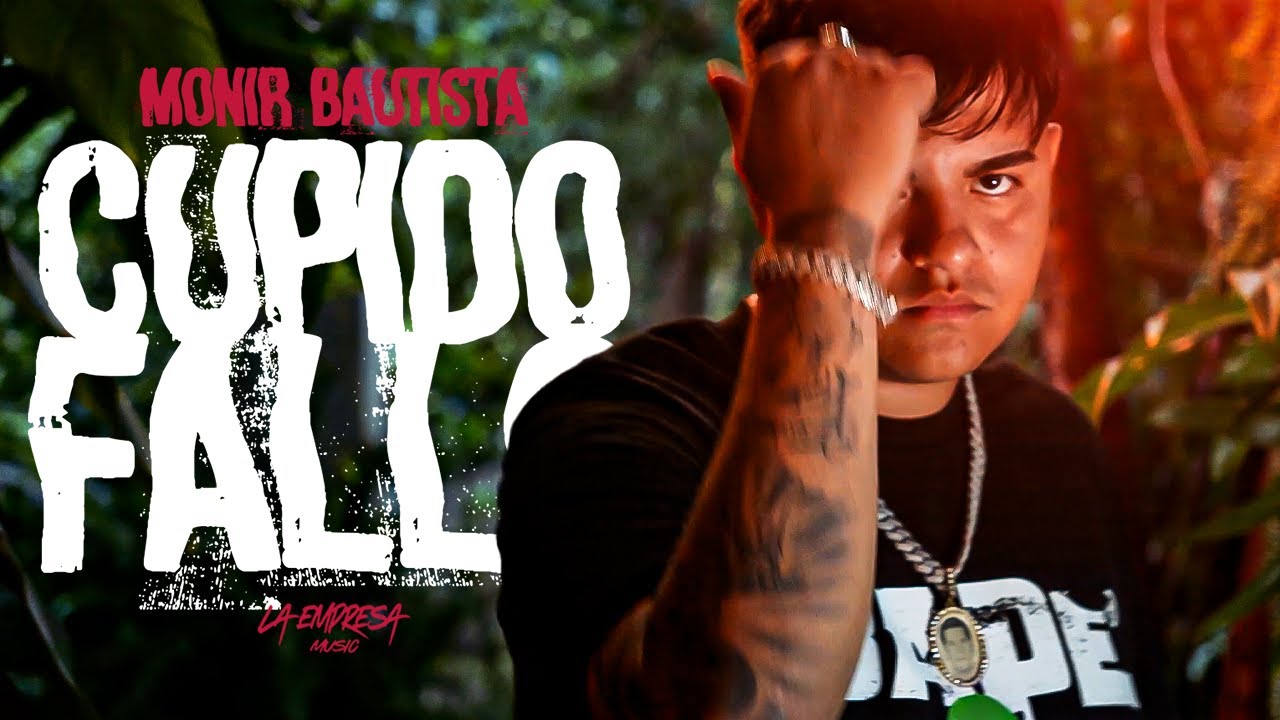 Monir Bautista - Cupido Fallo (Video Official)