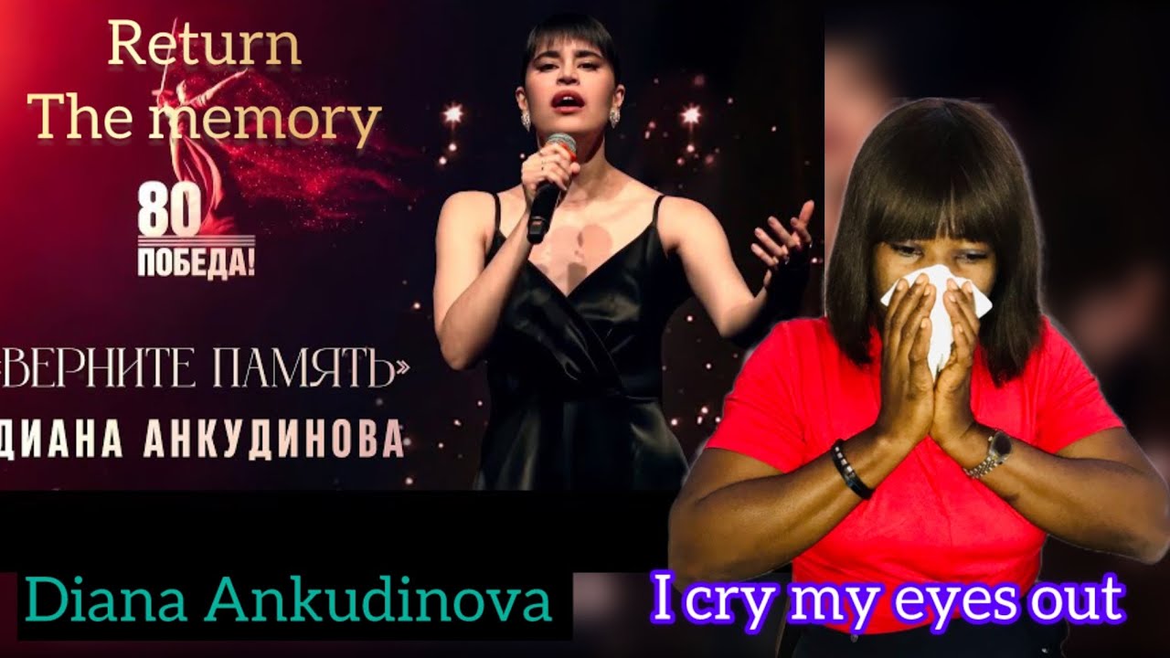 Diana Ankudinova - Return The Memory - First  Time Reaction!