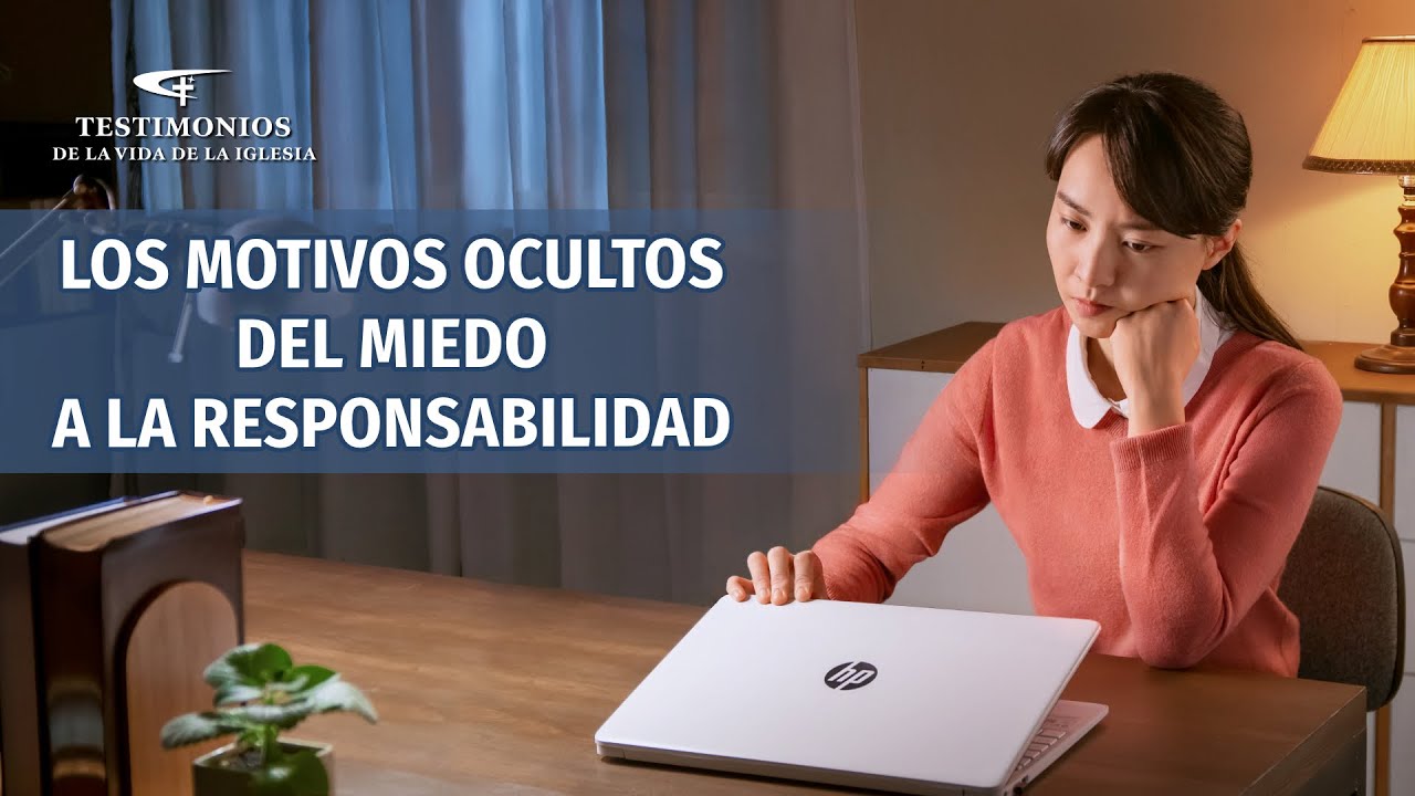 Testimonio cristiano | Los motivos ocultos del miedo a la responsabilidad
