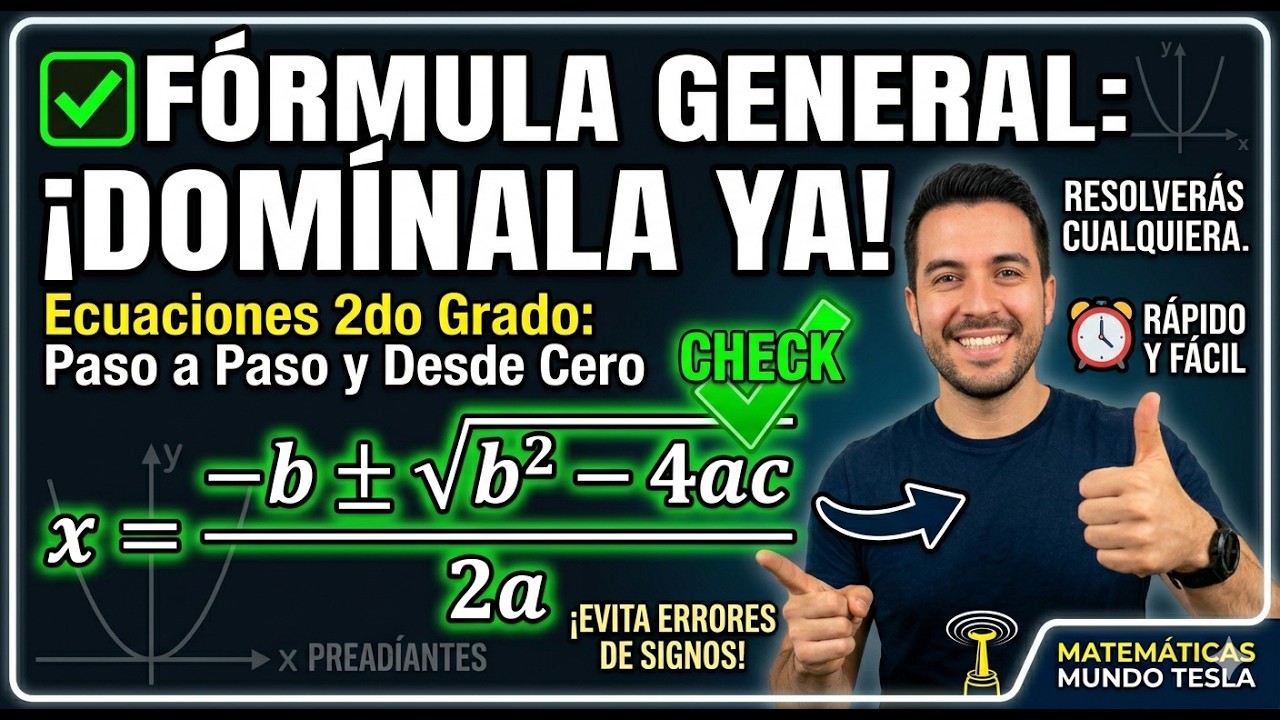 ✅✅ECUACIÓN DE SEGUNDO GRADO POR FÓRMULA GENERAL🚀🚀 Paso a Paso y Desde Cero 2021