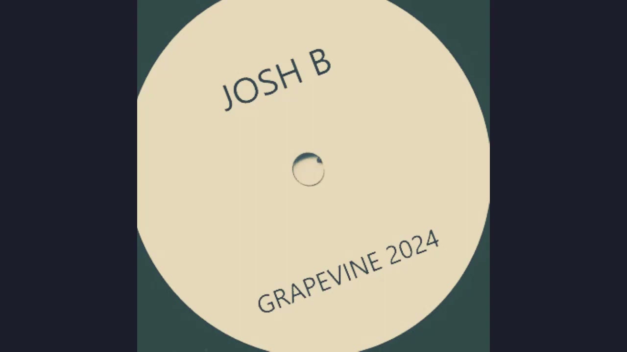 Josh B - Grapevine 2024 (Not For Release)