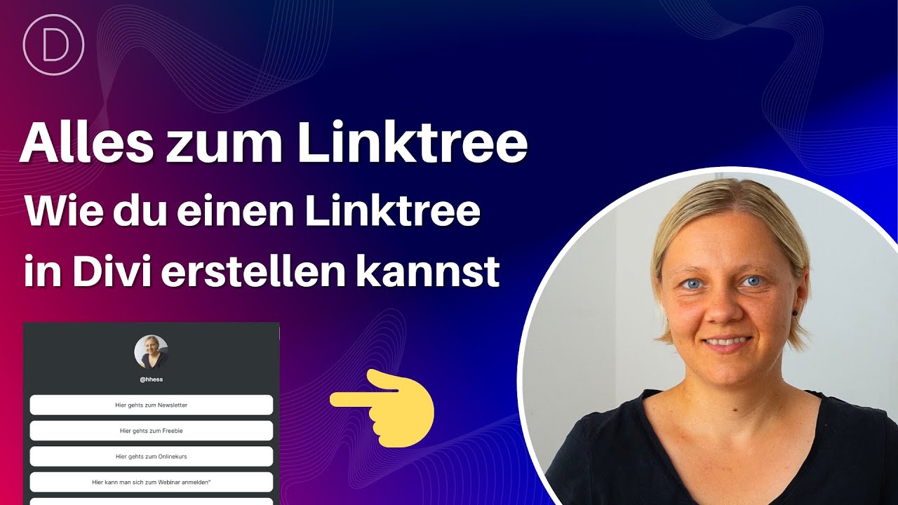 LINKTREE  erstellen • Allgemeine Infos, Vor- und Nachteile, DSGVO, Linktree mit Divi erstellen