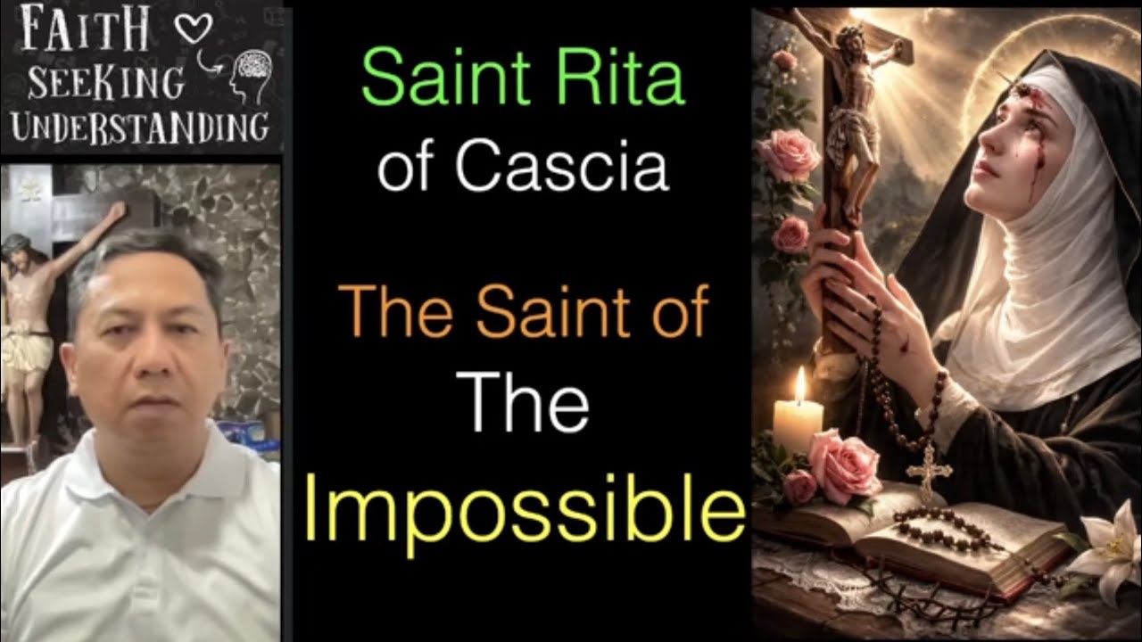 Saint Rita of Cascia The Saint of the Impossible 