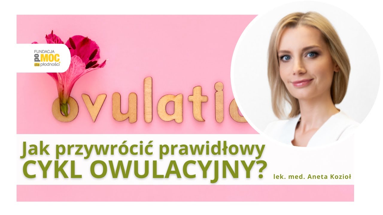 W poszukiwaniu utraconej owulacji. Jak przywrócić prawidłowy cykl owulacyjny?