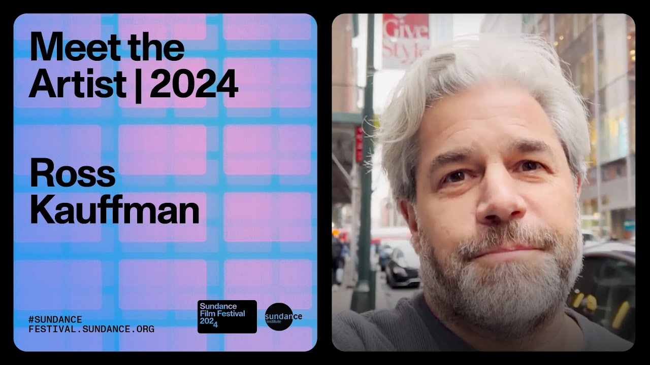 Meet the Artist 2024: Ross Kauffman on 