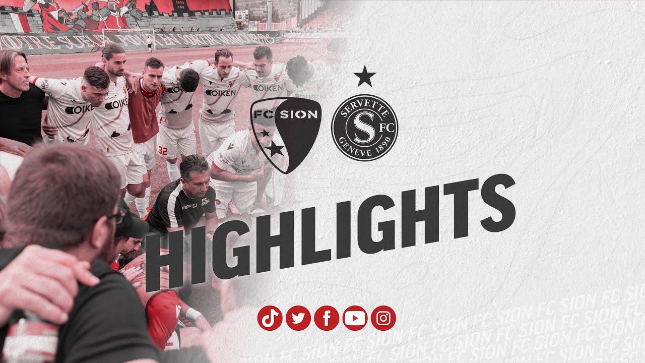 FC Sion - Servette FC (3-3) | Le résumé