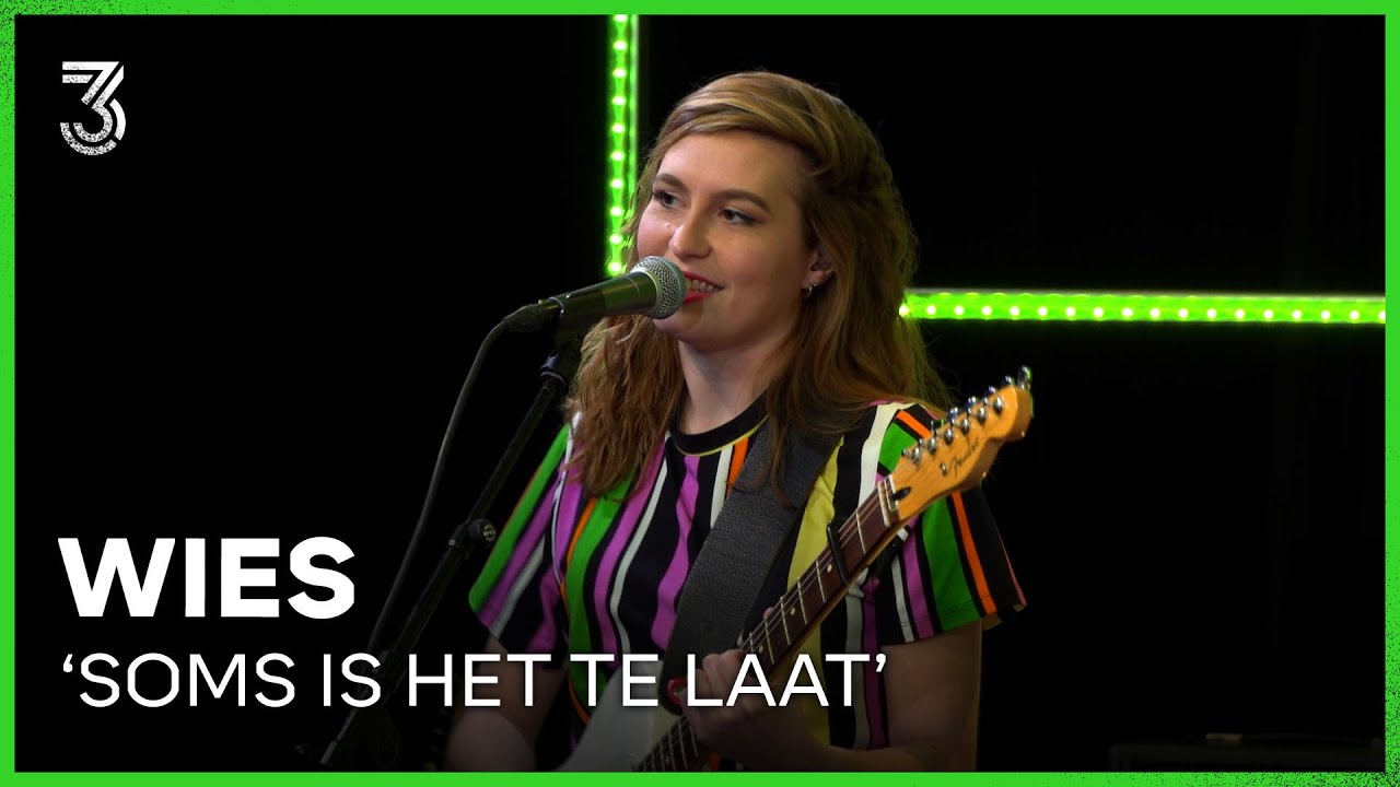 WIES live met 'Soms Is Het Te Laat' | 3FM Live Box | NPO 3FM