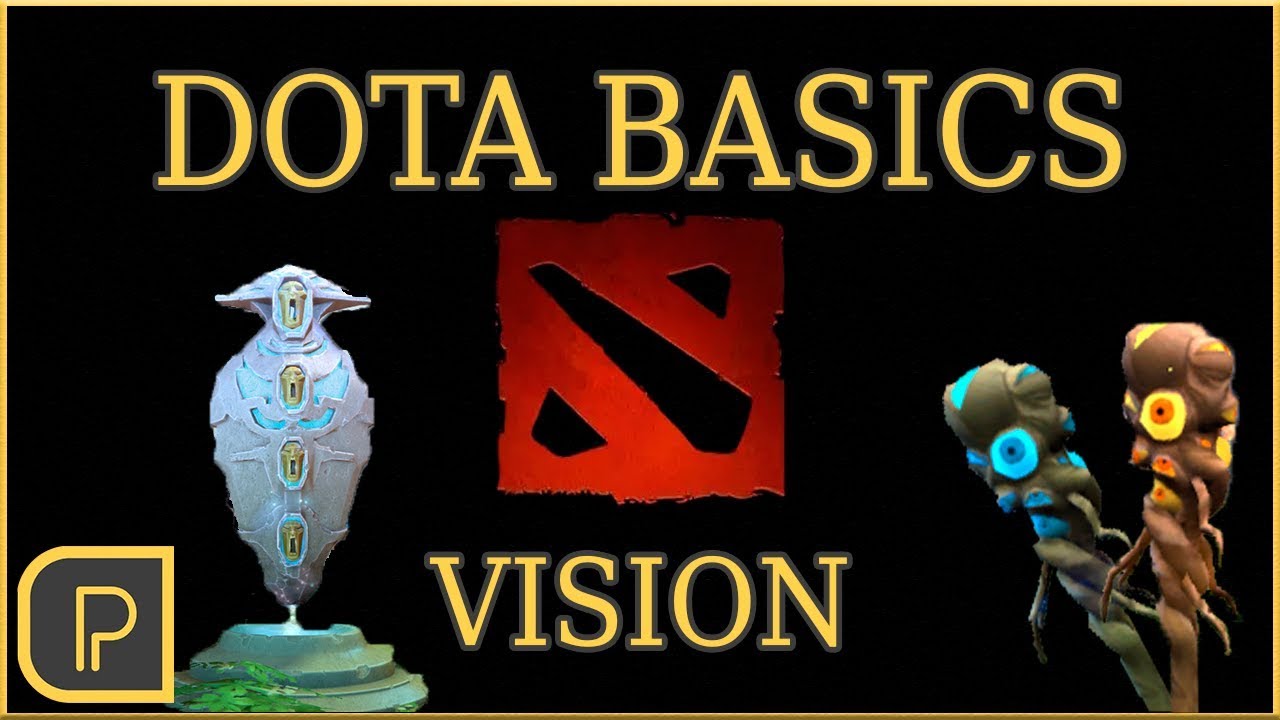 Dota Basics Episode 8: Vision & Warding