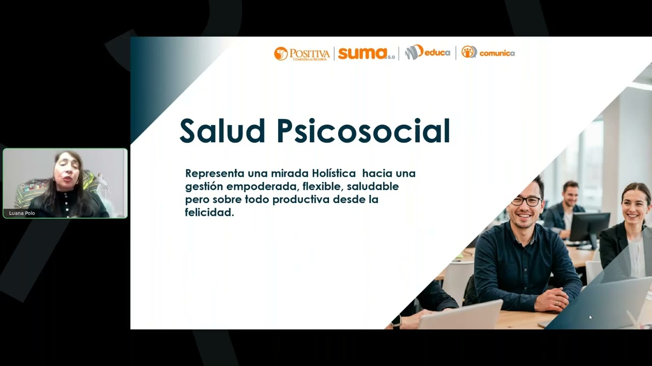Salud Psicosocial Y Bienestar Mental En El Trabajo: Enfoque Positivamente Más