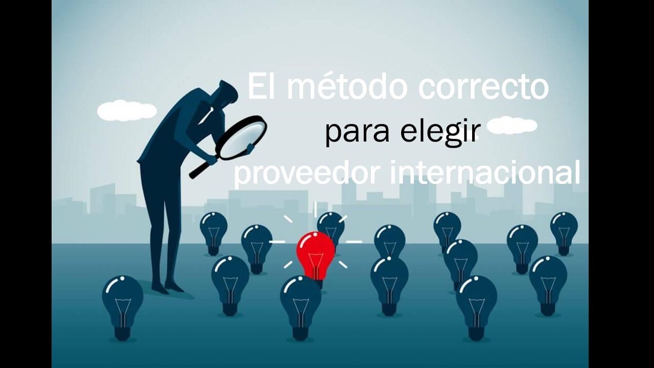 ¿De qué país debería importar? Método para elegir proveedor internacional | Matriz de mercados