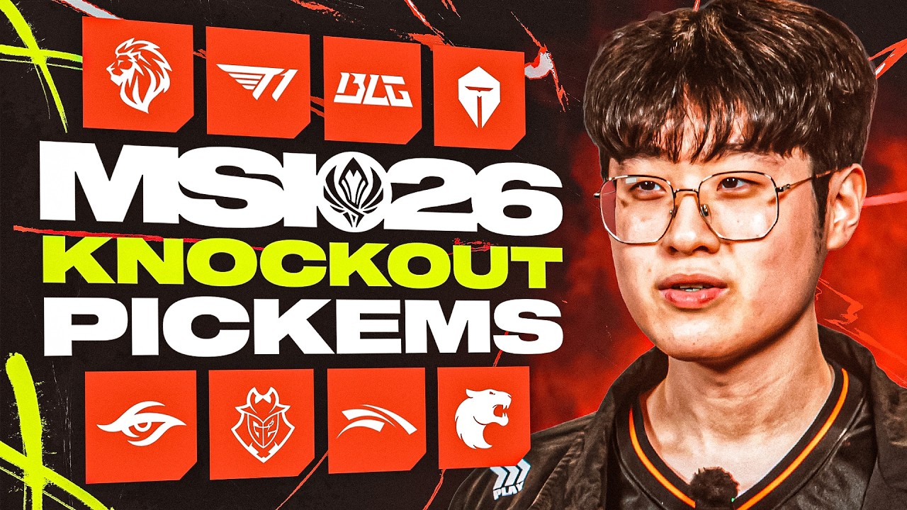 KNOCKOUT STAGE MSI PICKEMS - 2026