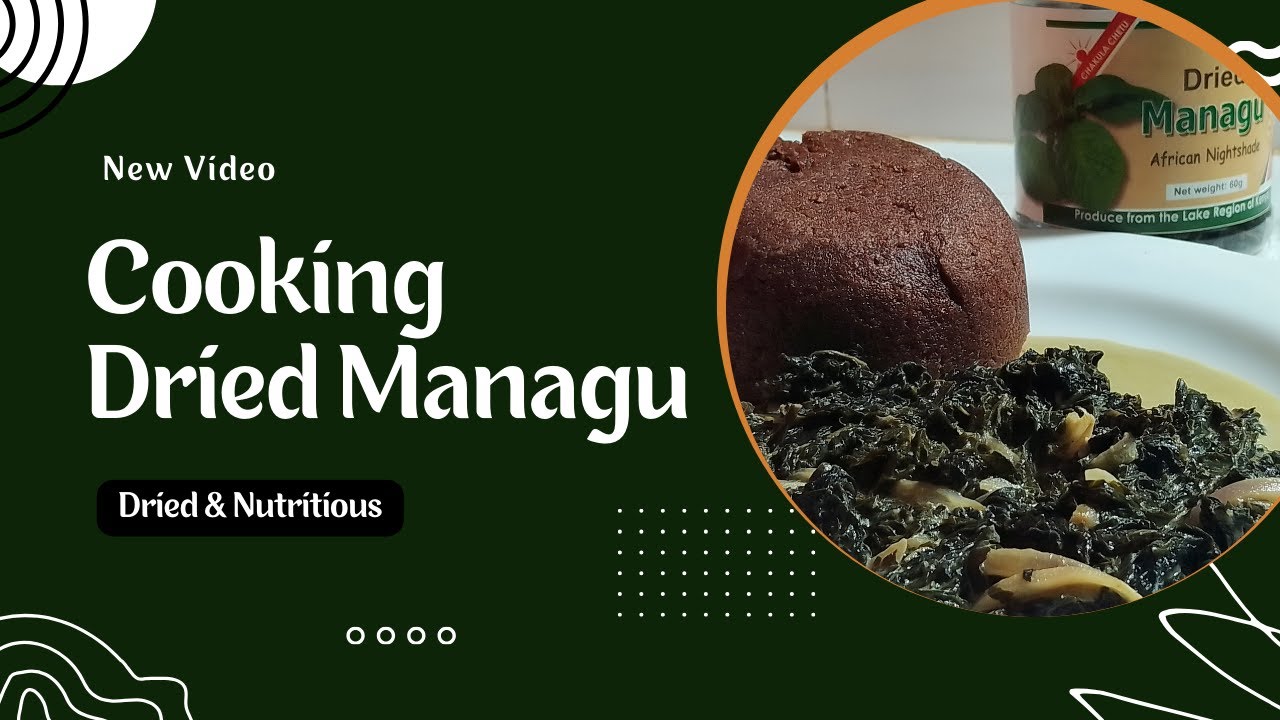 How to cook Dried African Indigenous Vegetables - Dried Managu  | Dried & Nutritious