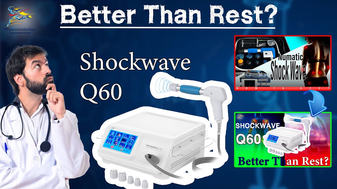 Q60 Machine Is The BEST Shockwave Device? | PHYSIOMODALITIES