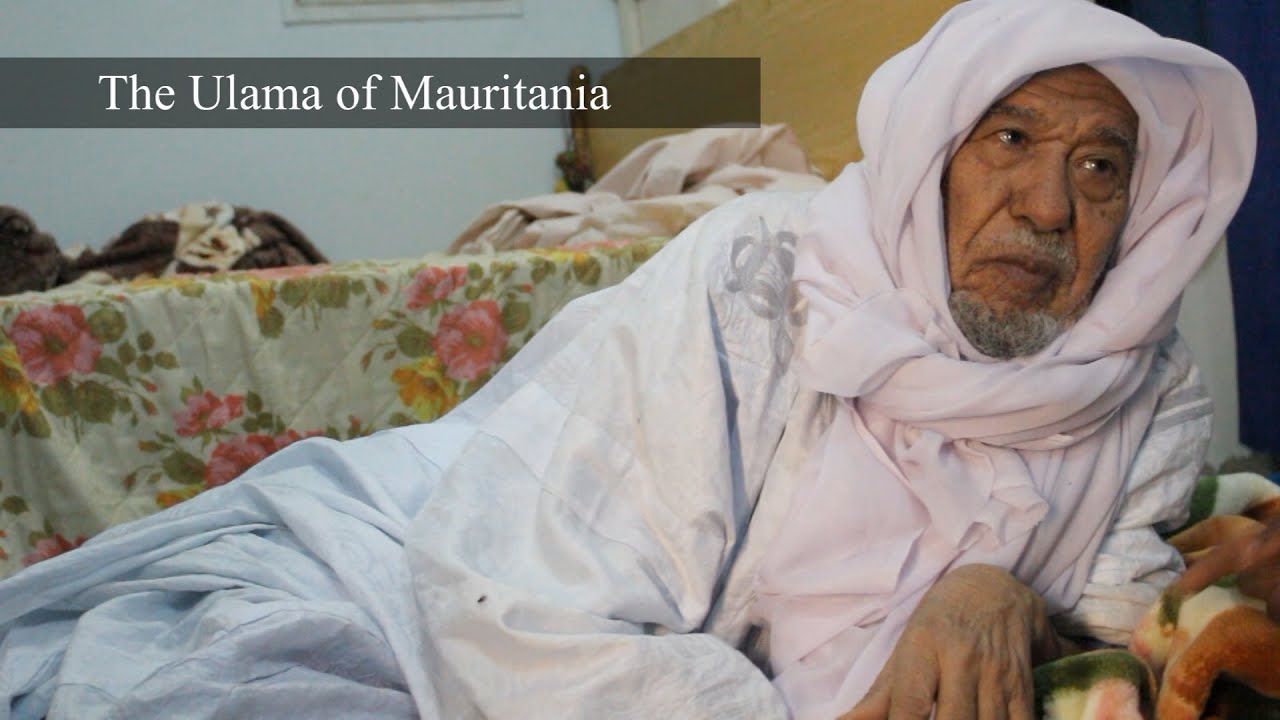 Mauritania 4: The Ulama of Mauritania | Dr. Mufti Abdur-Rahman ibn Yusuf Mangera
