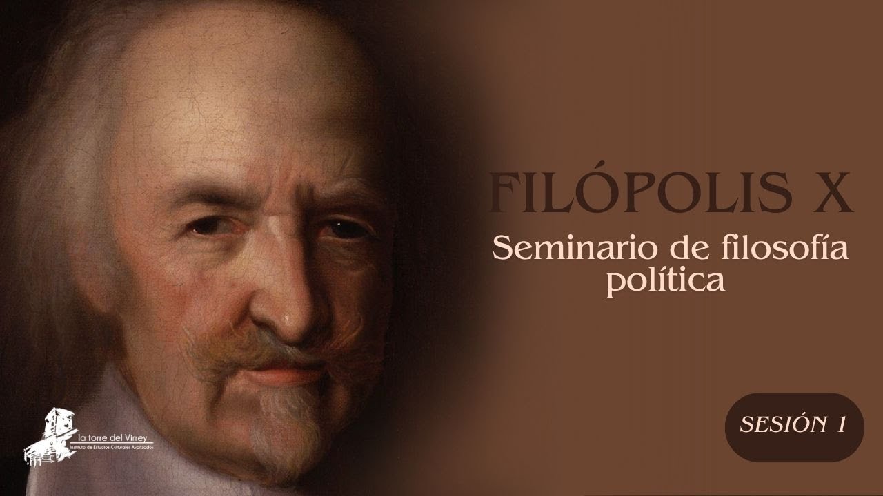 Filópolis X. 1. Absolutismo y liberalismo en Hobbes
