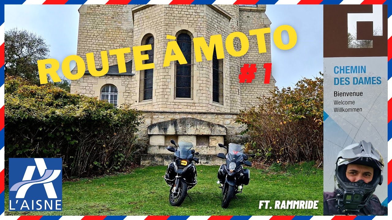 Mortelle RANDO MOTO ✝️ WW1 Chemin des Dames 1/3