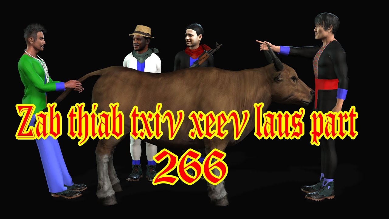 zab thiab txiv xeev laus part 266