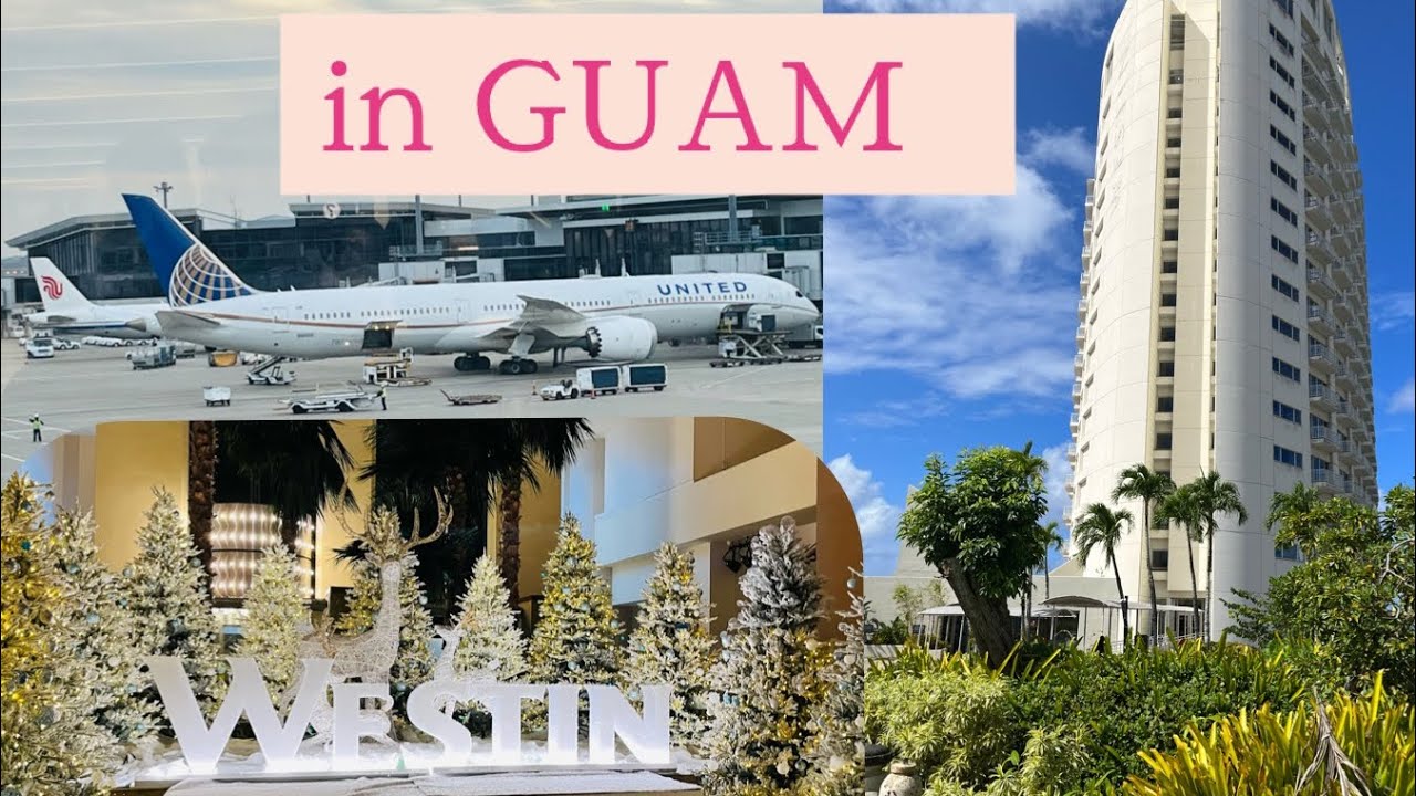 【グアム】GUAM 12月　子連れ旅　ウェスティン　リゾート　グアム　WESTIN RESORT GUAM  マリオット　クラブラウンジ　ホテル紹介