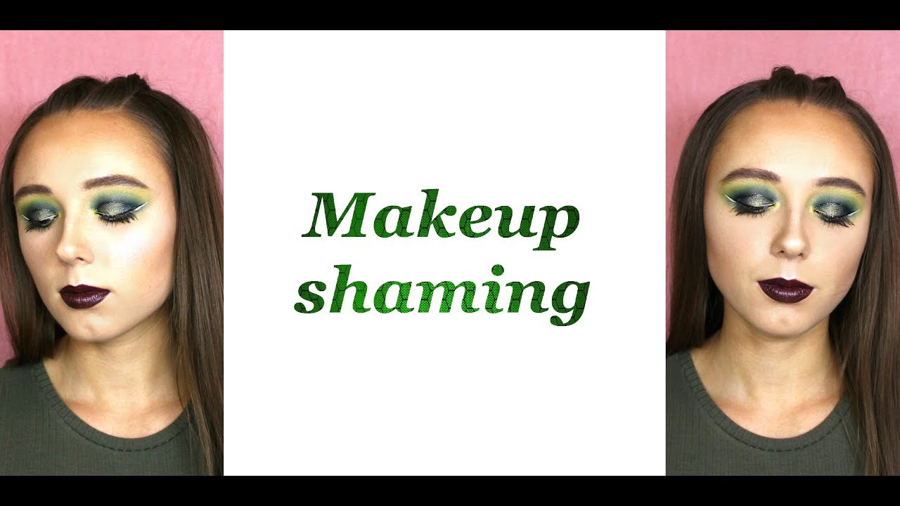 Makeup Shaming | SaarahGlam