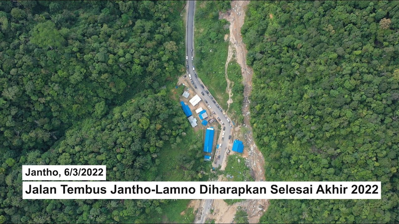 Jalan Tembus Jantho - Lamno Diharapkan Selesai Akhir 2022