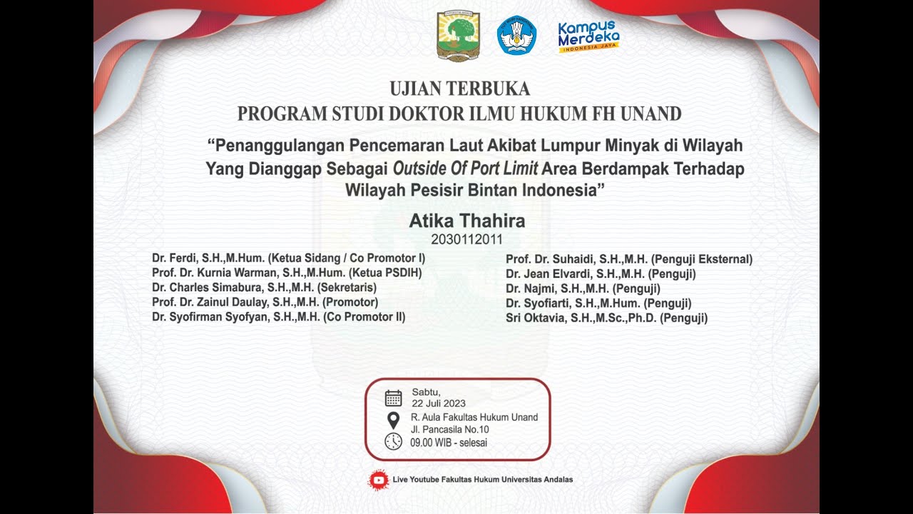 UJIAN TERBUKA PROGRAM STUDI DOKTOR ILMU HUKUM FAKULTAS HUKUM UNIVERSITAS ANDALAS