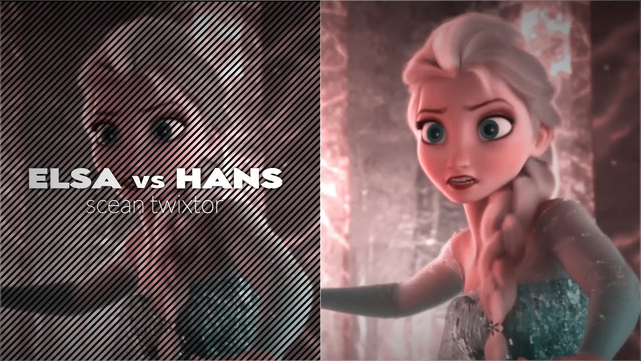 ELSA vs HANS scene twixtor (1080p 60fps; without watermark; download for free)