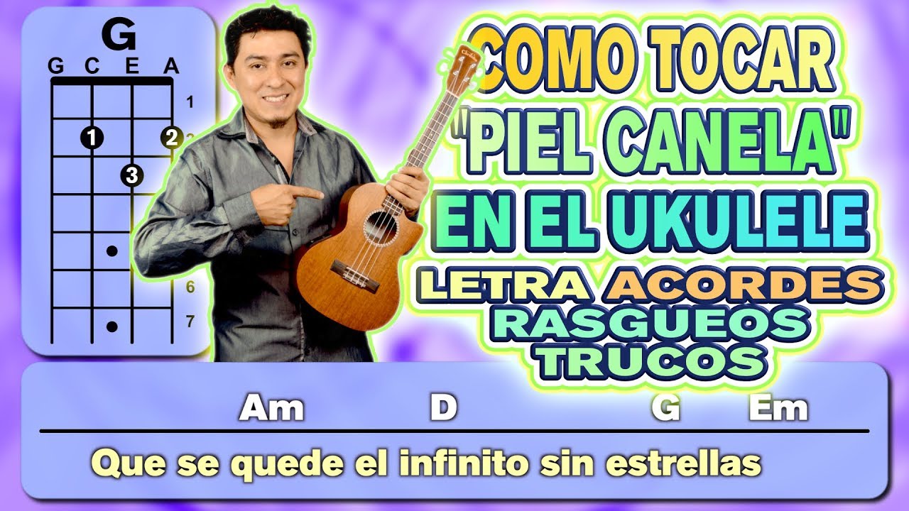 Piel Canela Acordes UKULELE TUTORIAL - Letra + Rasgueo | Lapnayh