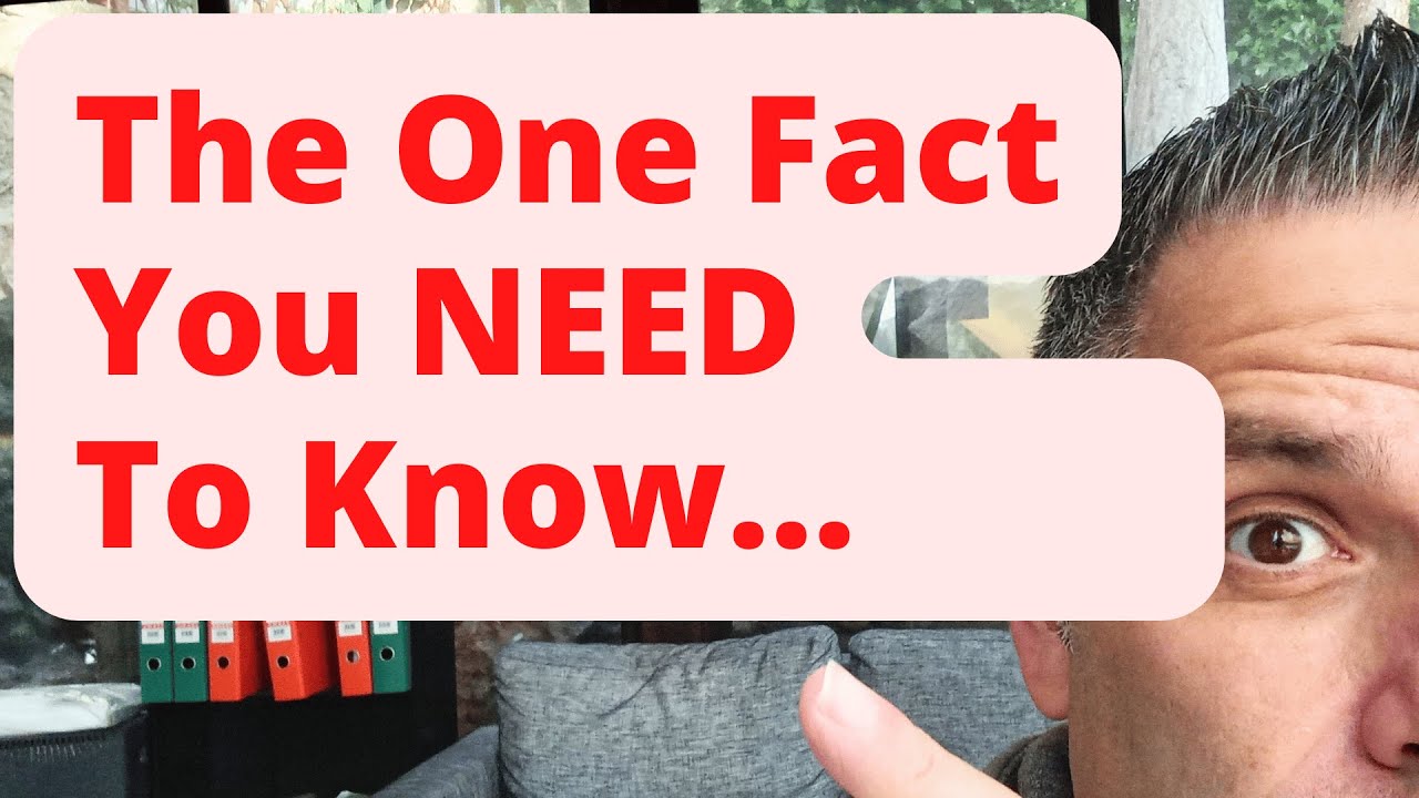 The One Fact You NEED To Know...But Aren't Being Told