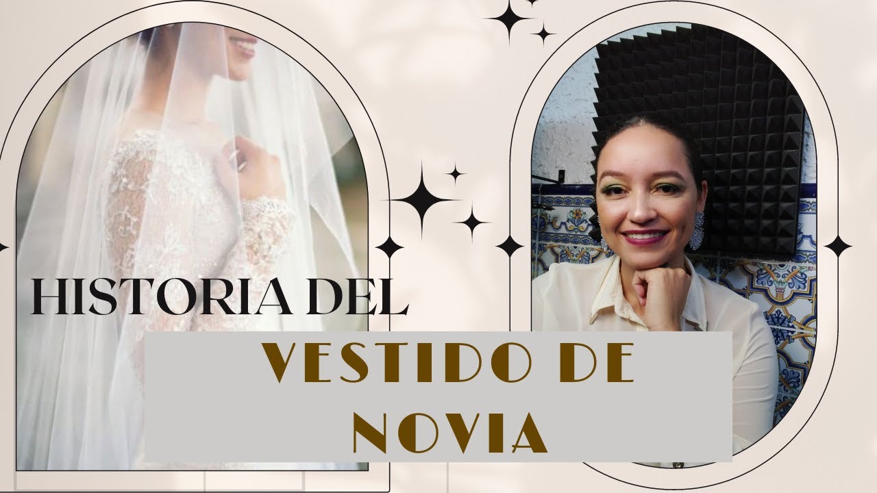 Historia del vestido de novia 👰/Mariela Almánzar