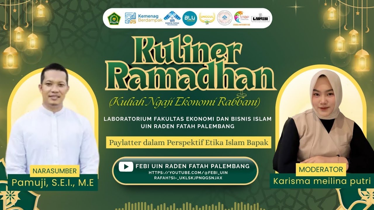 #KULINERRAMADHANFEBI || Pay Later dalam Perspektif Etika Islam || Pamuji, S.E.I., ME || Eps. 6