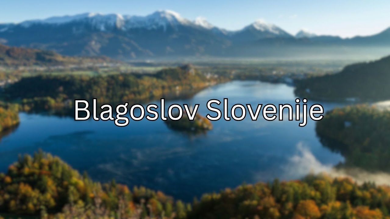 BLAGOSLOV SLOVENIJE