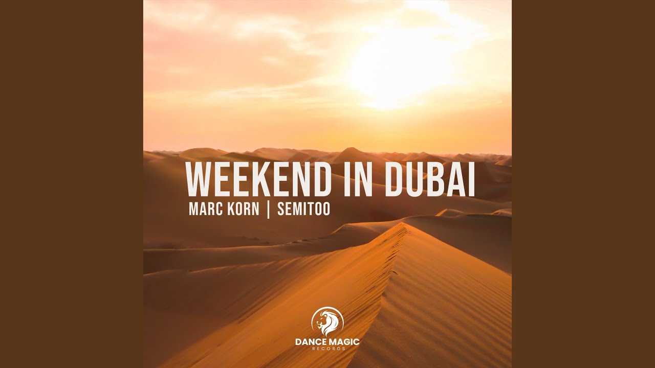 Weekend in Dubai (Extended Mix)